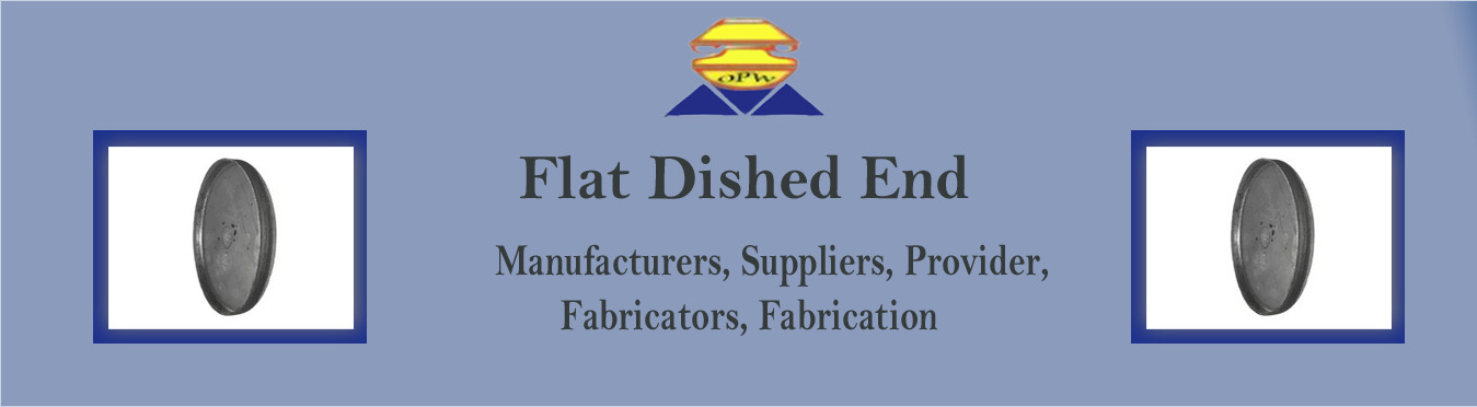 Flat Dished End